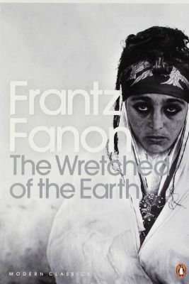 The Wretched of the Earth (Paperback, New Ed)