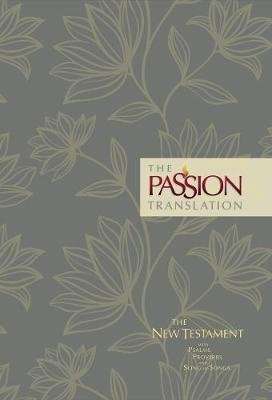 Tpt New Testament with Psalms Proverbs and Song of Songs (Floral) (Hardcover, 2nd Edition)