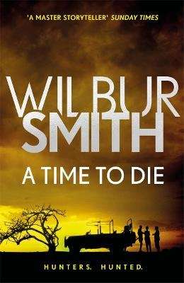 A Time to Die - The Courtney Series 7 (Paperback)