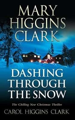 Dashing Through the Snow (Paperback)