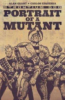 Strontium Dog: Portrait of a Mutant (Paperback)