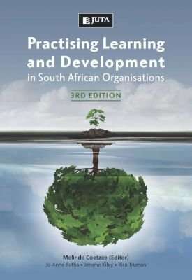 Practising Learning And Development - In South African Organisations (Paperback, 3rd ed)