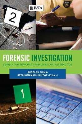 Forensic Investigation - Legislative Principles and Investigative Practices (Hardcover)