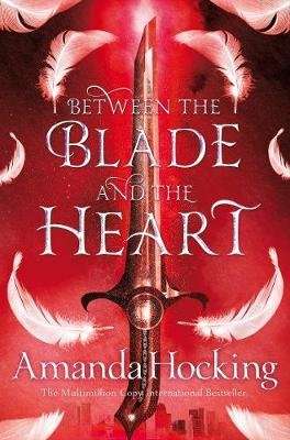 Valkyrie 1: Between the Blade and the Heart (Paperback)