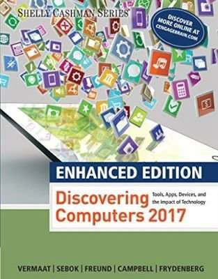 Discovering Computers  (c)2017 (Paperback, Enhanced Edition)