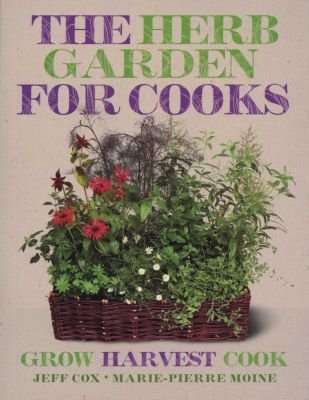 The Herb Garden for Cooks (Paperback, 2 Ed)