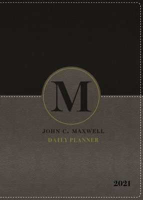 John C. Maxwell Daily Planner 2021 (A5 With Zip) (Leather / fine binding)