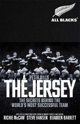 The Jersey - The All Blacks: The Secrets Behind the World's Most Successful Team (Hardcover) picture