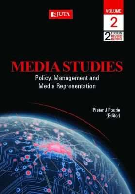Media Studies: Volume 2 - Policy, Management And Media Representation (Paperback, 2nd edition (Revis