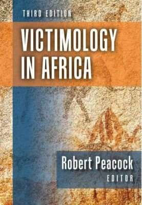 Victimology in Africa (Paperback, 3rd ed)