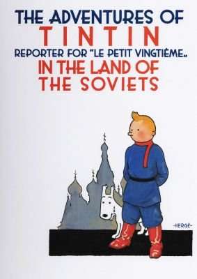 Tintin in the Land of the Soviets (Hardcover, New edition)