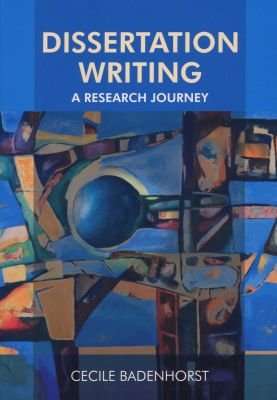 Dissertation writing - A research journey (Paperback)