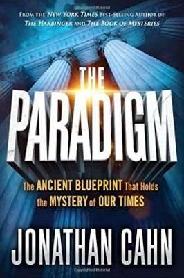 The Paradigm - The Ancient Blueprint That Holds the Mystery of Our Times (Paperback)