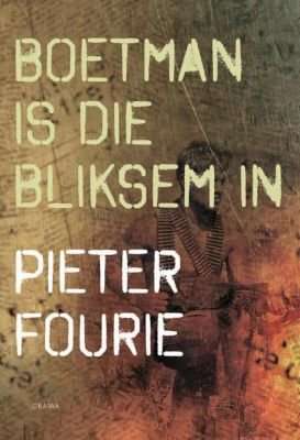 Boetman Is Die Bliksem In (Afrikaans, Paperback)