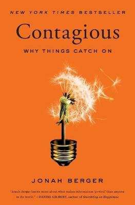 Contagious - Why Things Catch On (Paperback)