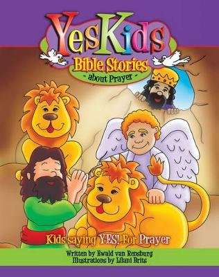 Yeskids Bible Stories About Prayer (Paperback)