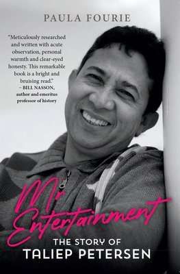 Mr Entertainment - The Story Of Taliep Petersen (Paperback)