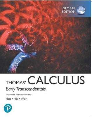 Thomas' Calculus: Early Transcendentals in SI Units (Paperback, 14th edition)