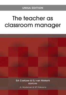 The teacher as classroom manager (Paperback)