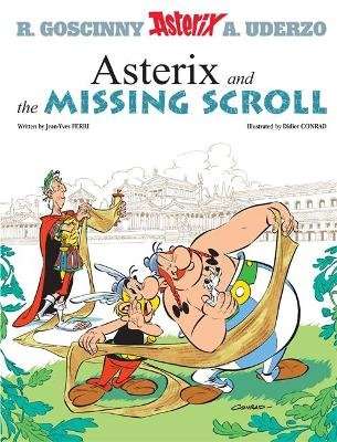 Asterix And The Missing Scroll - Book  36 (Hardcover)