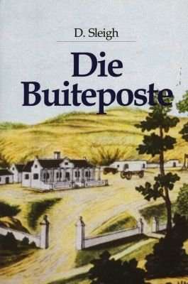 Die Buiteposte (Afrikaans, English, Hardcover, illustrated edition)