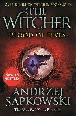 Blood of Elves - Witcher 1 - Now a major Netflix show (Paperback)