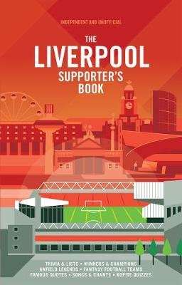 The Liverpool FC Supporter's Book (Hardcover)