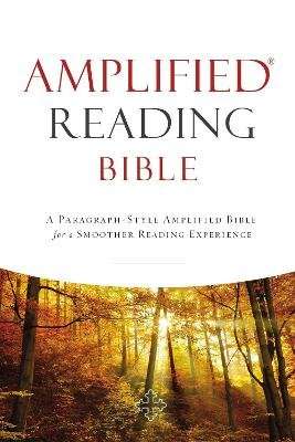 Amplified Reading Bible, Hardcover - A Paragraph-Style Amplified Bible for a Smoother Reading Experi
