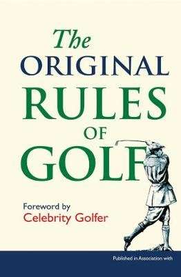 The Original Rules of Golf (Hardcover)