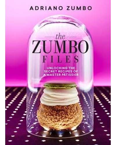 The Zumbo Files - Unlocking the Secret Recipes of a Master Patissier (2015)