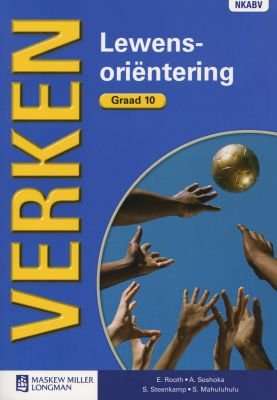 Verken Lewensorientering - Verken lewensorientering: Gr 10: Handboek Gr 10: Handboek (Afrikaans, Pap