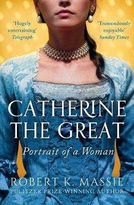 Catherine the Great - Portrait of a Woman (Paperback)