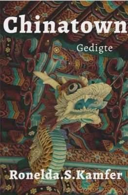 Chinatown - Gedigte (Afrikaans, Paperback)