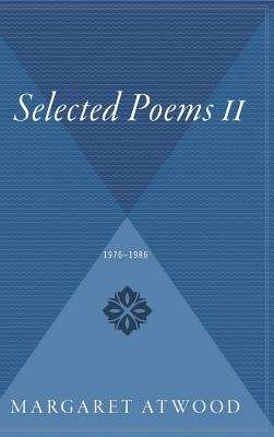 Selected Poems II - 1976 - 1986 (Hardcover)