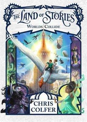The Land of Stories 6: Worlds Collide (Paperback)