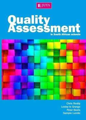 Quality assessment - In South African schools (Paperback)