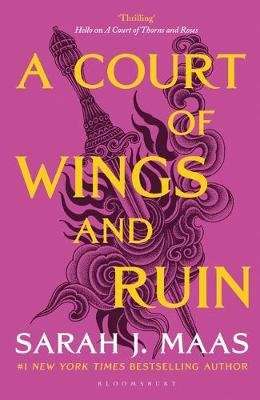 A Court Of Wings And Ruin - A Court Of Thorns And Roses: Book 3 (Paperback)