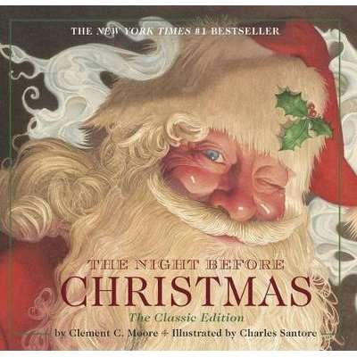Night Before Christmas board book: The Classic Edition (Board book, Classic ed.)