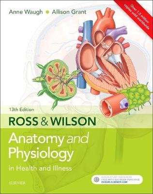Ross & Wilson Anatomy and Physiology in Health and Illness (Paperback, 13th Revised edition)