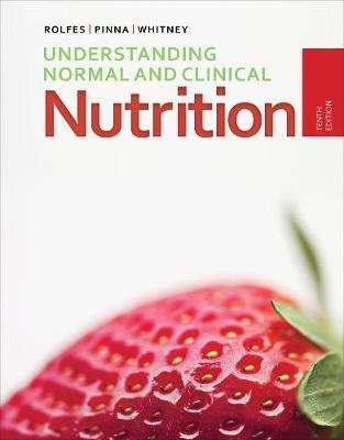 Understanding Normal and Clinical Nutrition (Hardcover, 10th edition)