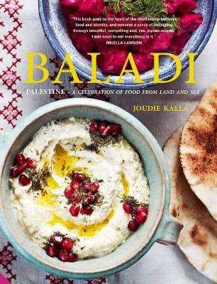 Baladi - Palestine - a celebration of food from land and sea (Hardcover) picture