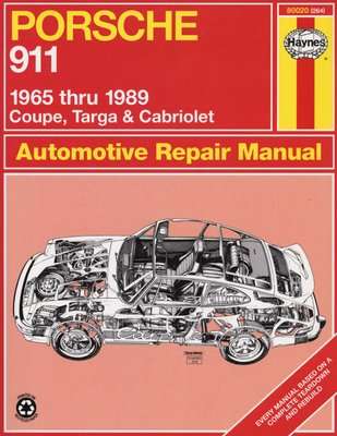 Porsche 911, 1965-89 Coupe, Targa and Cabriolet  - Automotive Repair Manual (Paperback, Revised edit
