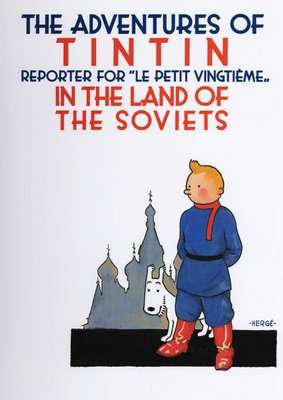 Tintin in the Land of the Soviets (Hardcover, New edition)