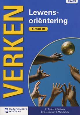 Verken Lewensorientering - Verken lewensorientering: Gr 10: Handboek Gr 10: Handboek (Afrikaans, Pap