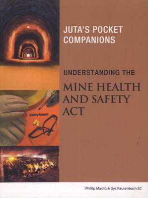 Understanding The  Mine Health & Safety Act (Paperback)