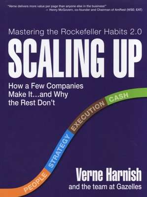 Scaling Up - How to Build a Meaningful Business... & Enjoy the Ride (Hardcover)