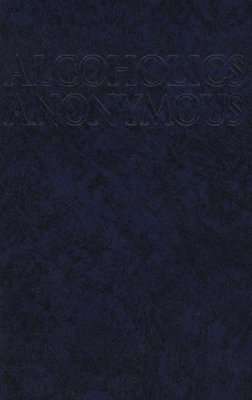 Alcoholics Anonymous (Paperback, Fourth Edition)