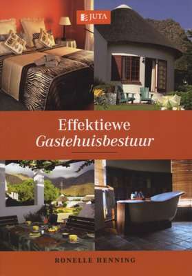Effektiewe Gastehuisbestuur  (Afrikaans, Paperback)