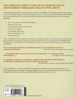 Encyclopedia of Essential Oils - The Complete Guide to the Use of Aromatic Oils in Aromatherapy, Her
