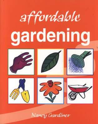 Affordable gardening (Paperback)